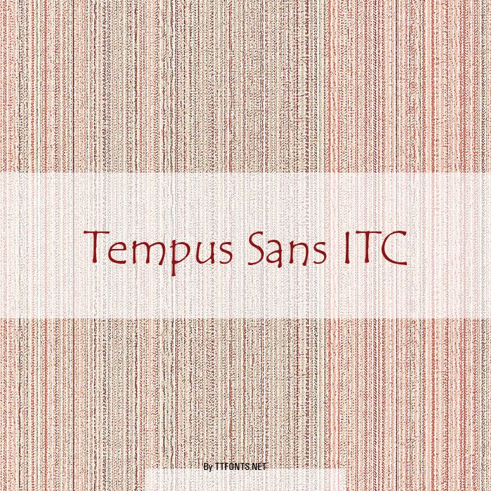 Tempus Sans ITC example